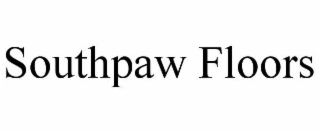 SOUTHPAW FLOORS