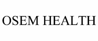 OSEM HEALTH