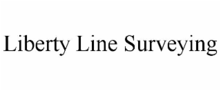 LIBERTY LINE SURVEYING