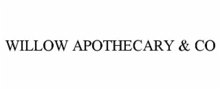 WILLOW APOTHECARY & CO