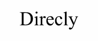 DIRECLY