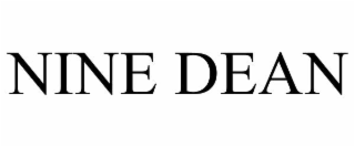 NINE DEAN