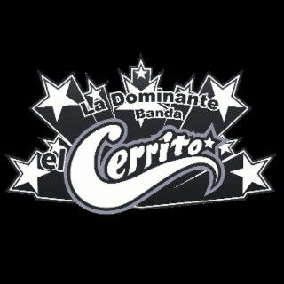 LÂ DOMINANTE BANDA ÉL CERRITO