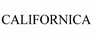 CALIFORNICA