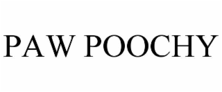 PAW POOCHY