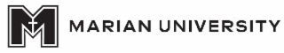 M MARIAN UNIVERSITY