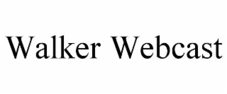 WALKER WEBCAST
