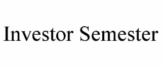 INVESTOR SEMESTER