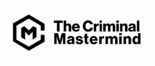 C M THE CRIMINAL MASTERMIND