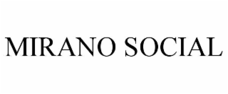 MIRANO SOCIAL