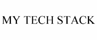 MY TECH STACK