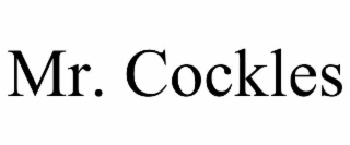 MR. COCKLES