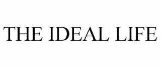 THE IDEAL LIFE