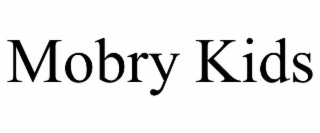 MOBRY KIDS
