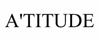 A'TITUDE