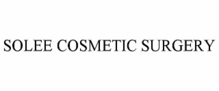 SOLEE COSMETIC SURGERY