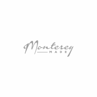 MONTEREY MADE
