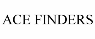 ACE FINDERS