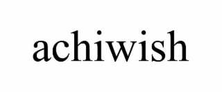 ACHIWISH