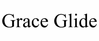 GRACEGLIDE