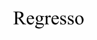 REGRESSO