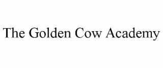 THE GOLDEN COW ACADEMY