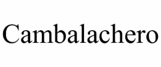 CAMBALACHERO