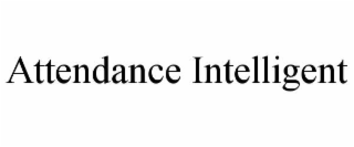 ATTENDANCE INTELLIGENT