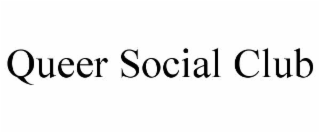 QUEER SOCIAL CLUB