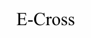 E-CROSS