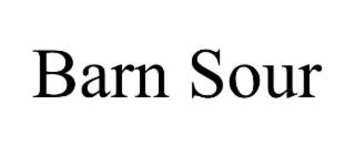 BARN SOUR