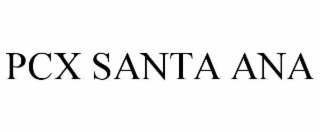 PCX SANTA ANA