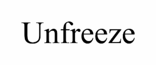 UNFREEZE