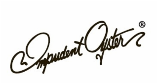 IMPUDENT OYSTER
