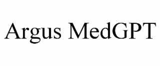ARGUS MEDGPT