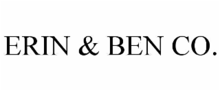 ERIN & BEN CO.