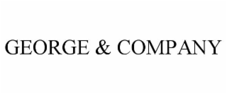 GEORGE & COMPANY