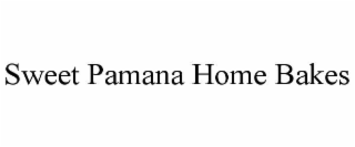 SWEET PAMANA HOME BAKES