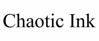 CHAOTIC INK