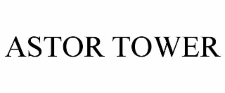 ASTOR TOWER