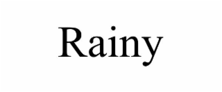 RAINY