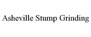 ASHEVILLE STUMP GRINDING