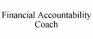 FINANCIAL ACCOUNTABILITY COACH