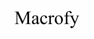 MACROFY