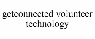 GETCONNECTED VOLUNTEER TECHNOLOGY