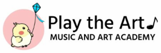 PLAY THE ART MUSIC AND ART ACADEMY