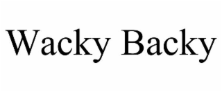 WACKY BACKY