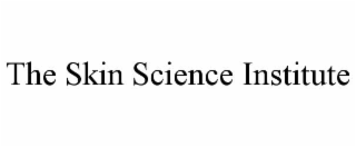 THE SKIN SCIENCE INSTITUTE