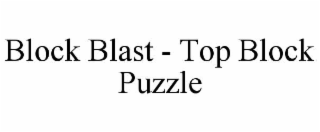 BLOCK BLAST - TOP BLOCK PUZZLE