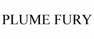 PLUME FURY
